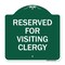 Signmission Designer Series Reserved for Visiting Clergy, Green & White Aluminum Sign, 18" x 18", GW-1818-23169 A-DES-GW-1818-23169 - alternate 1